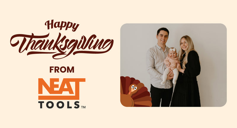 Happy Thanksgiving From Neat Tools!